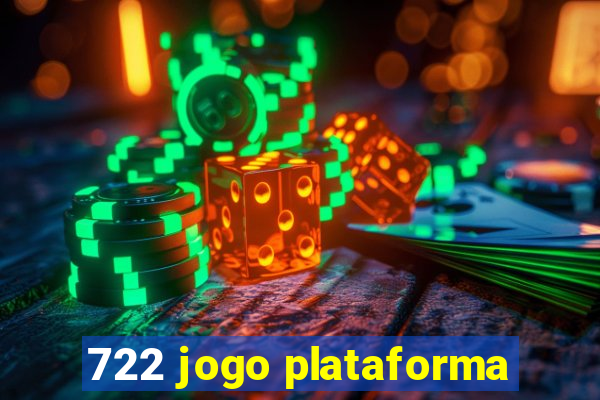 722 jogo plataforma